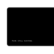 (Group-Buy) Paid. Still Waiting. Deskmat